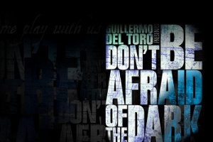 Не бойся темноты (Don't Be Afraid of the Dark)